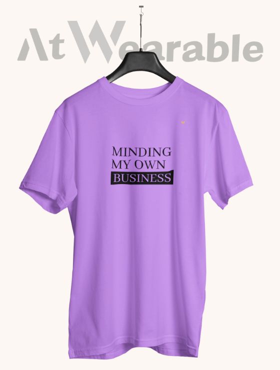 MINDING MY OWN BUSINESS – Classic-Fit Unisex T-Shirt