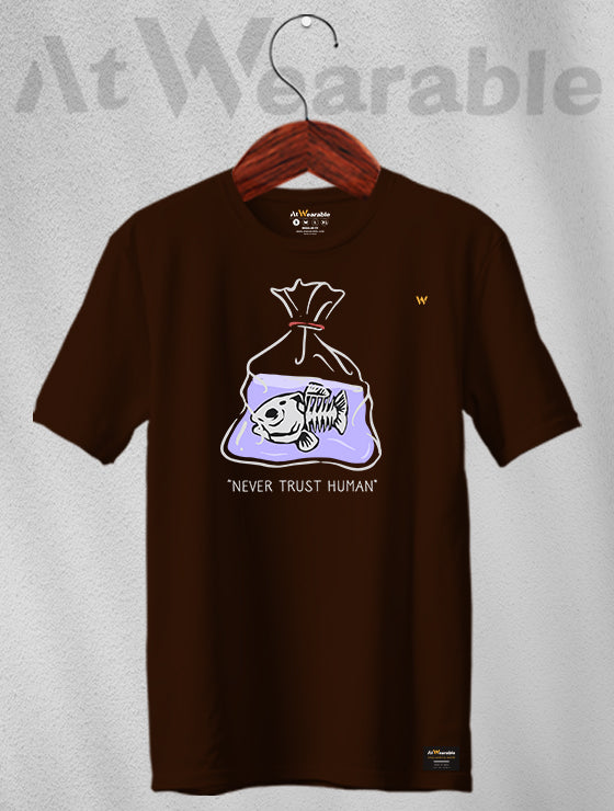 Never Trust Human Unisex Classic Fit T-Shirt