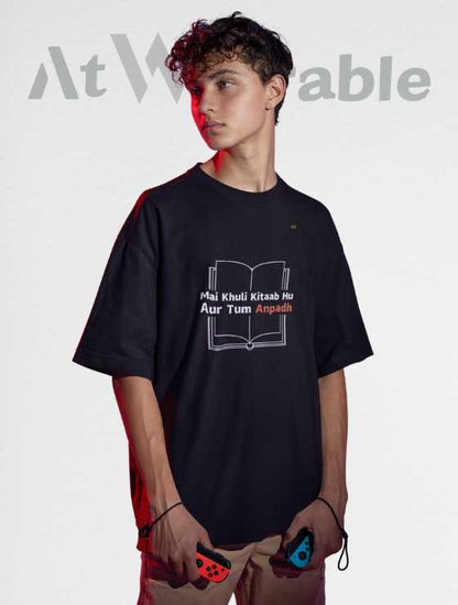 Main Khuli Kitaab Hu Aur Tum Anpadh Unisex Oversized Tshirt