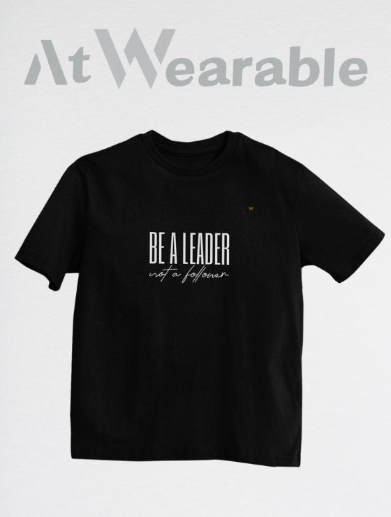 Be A Leader – Unisex Oversized T-Shirt
