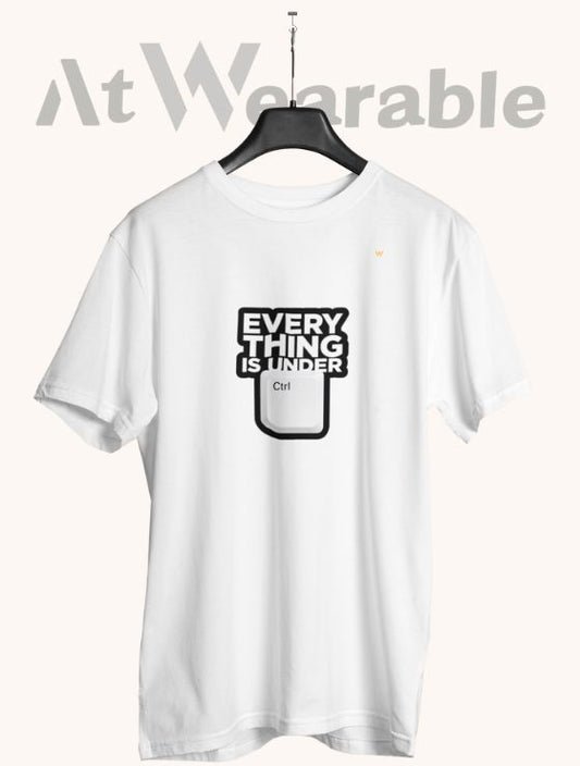 EVERYTHING IS UNDER CONTROL – Classic-Fit Unisex T-Shirt