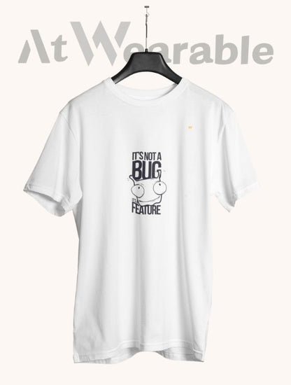 IT'S NOT A BUG – Classic-Fit Unisex T-Shirt