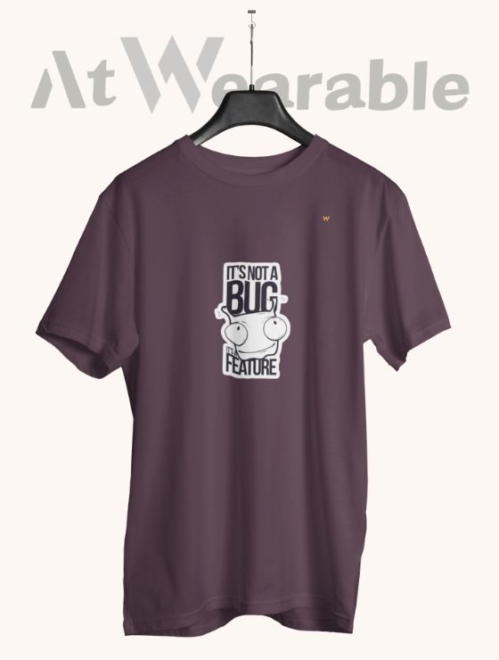 IT'S NOT A BUG – Classic-Fit Unisex T-Shirt