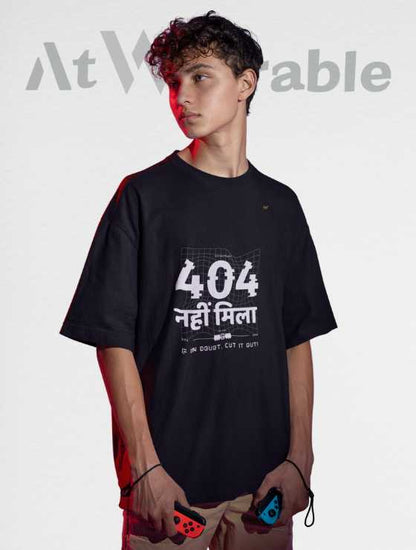 404 Nahi Mila Unisex Oversized Tshirt