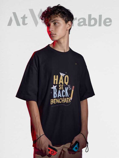 Haq Se Back Benchaer  Unisex Oversized T-shirt