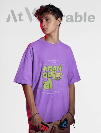 Aram Se Bro Unisex Oversized T-shirt