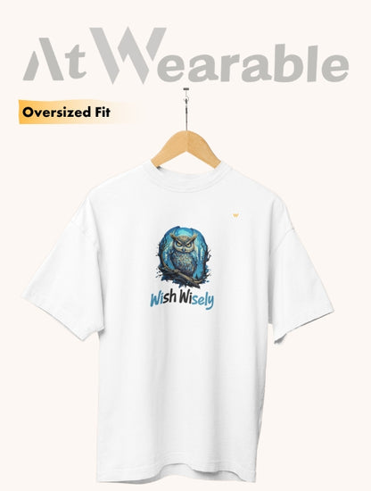 Wish Wisely Unisex Oversized T-Shirt