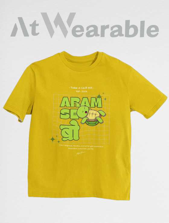Aram Se Bro Unisex Oversized T-shirt