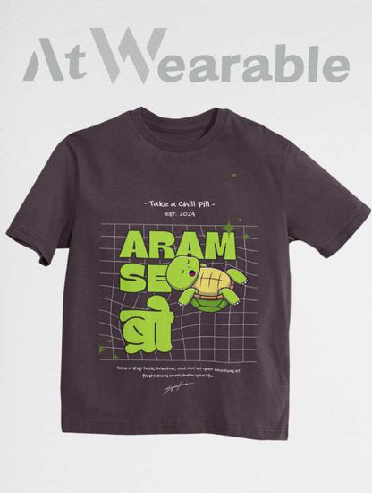 Aram Se Bro Unisex Oversized T-shirt