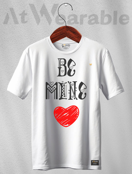Be Mine Unisex Classic Fit T-Shirt