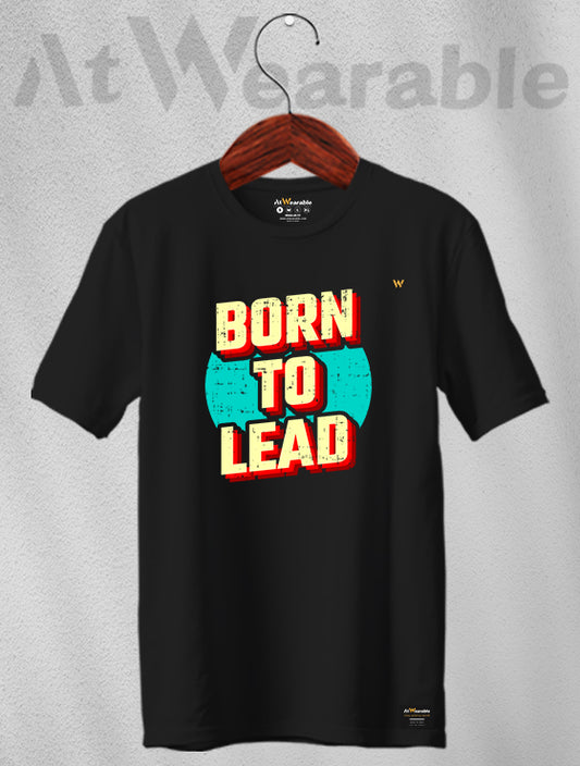 Born to Lead Unisex Classic Fit T-Shirt
