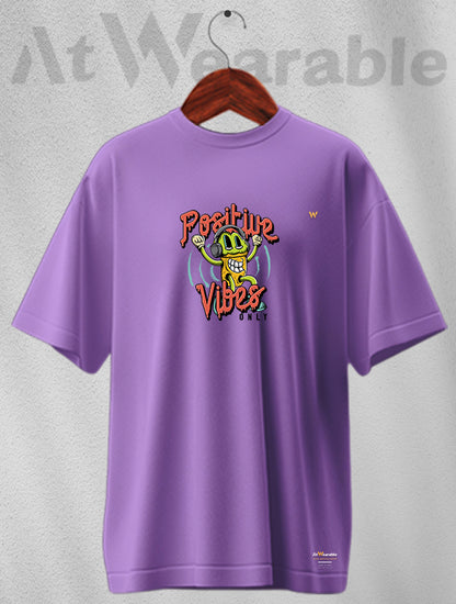 Positive Vibes Unisex Oversized T-shirt