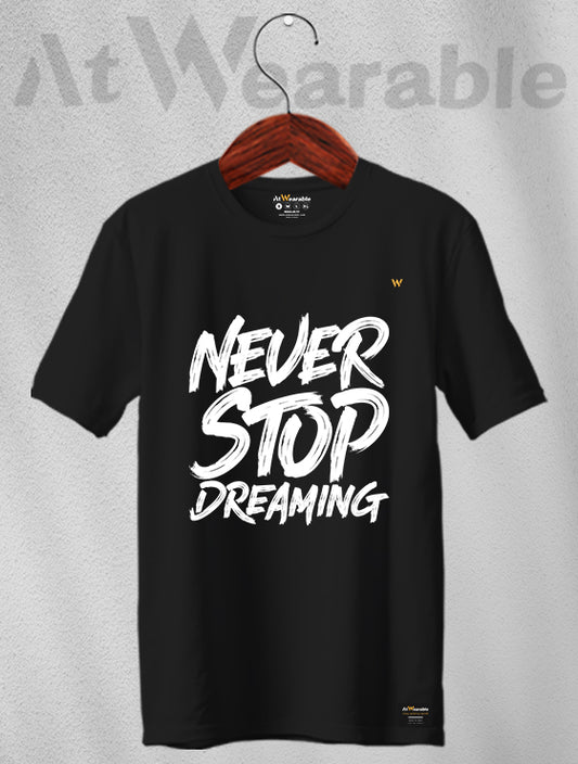 Never Stop Dreaming Unisex Classic Fit T-Shirt