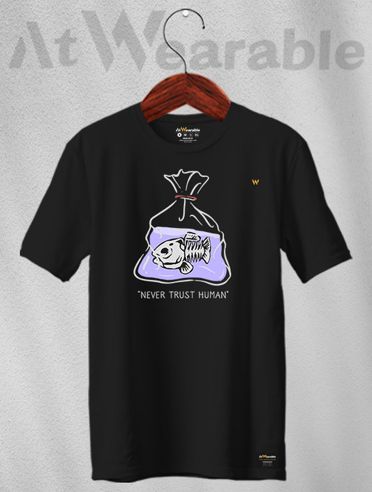 Never Trust Human Unisex Classic Fit T-Shirt